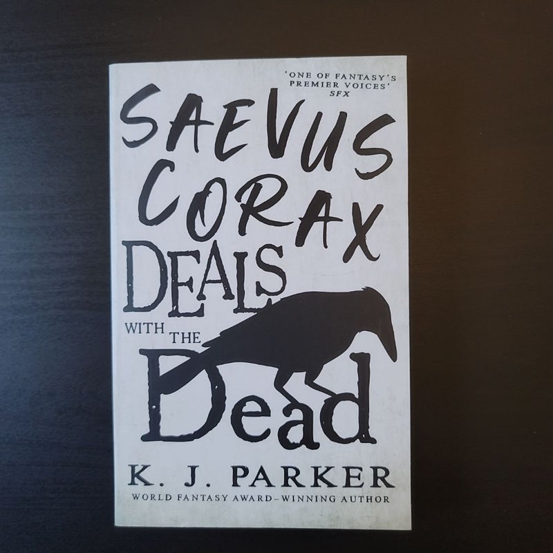 Saevus Corax Deals with the Dead