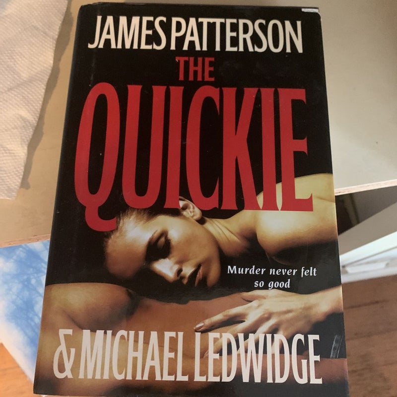 The Quickie