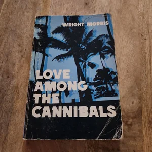 Love among the Cannibals