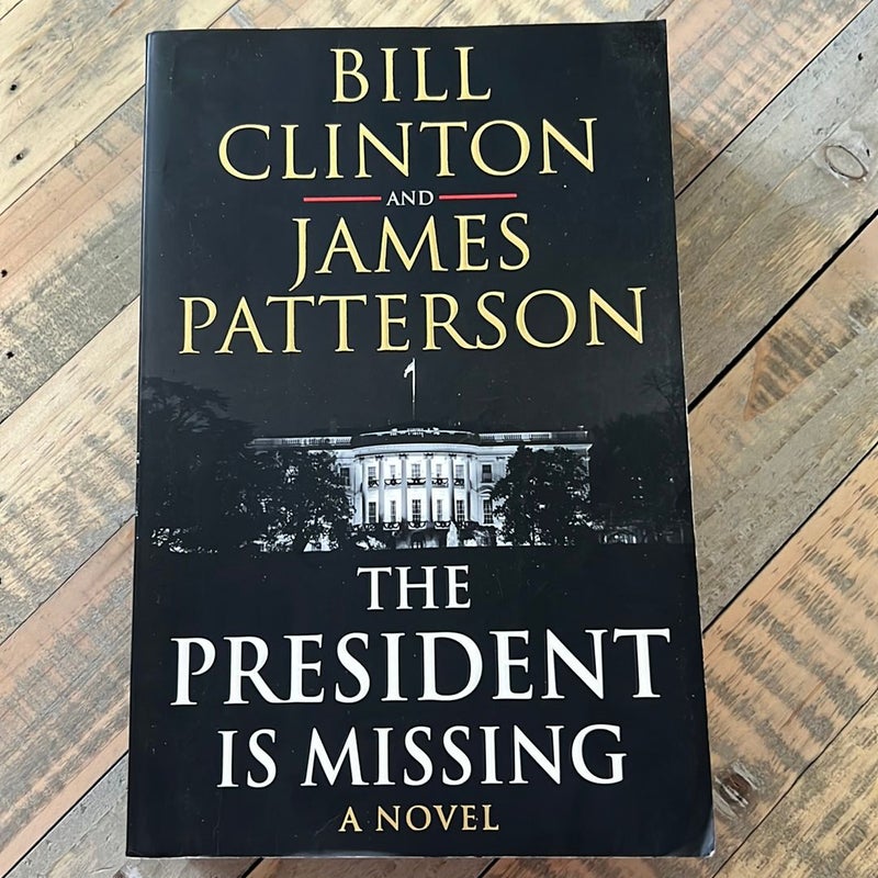 The President Is Missing