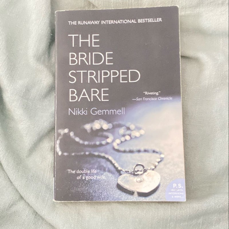 The Bride Stripped Bare