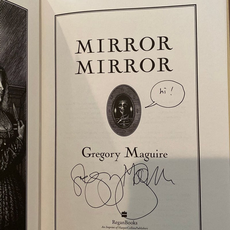Mirror Mirror—Signed