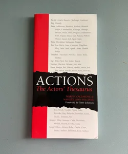 ACTIONS the Actors' Thesaurus