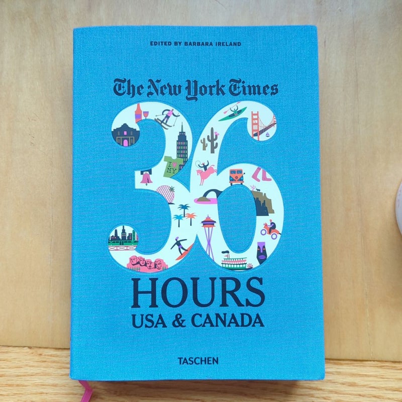 TASCHEN Books: The New York Times 36 Hours. USA & Canada