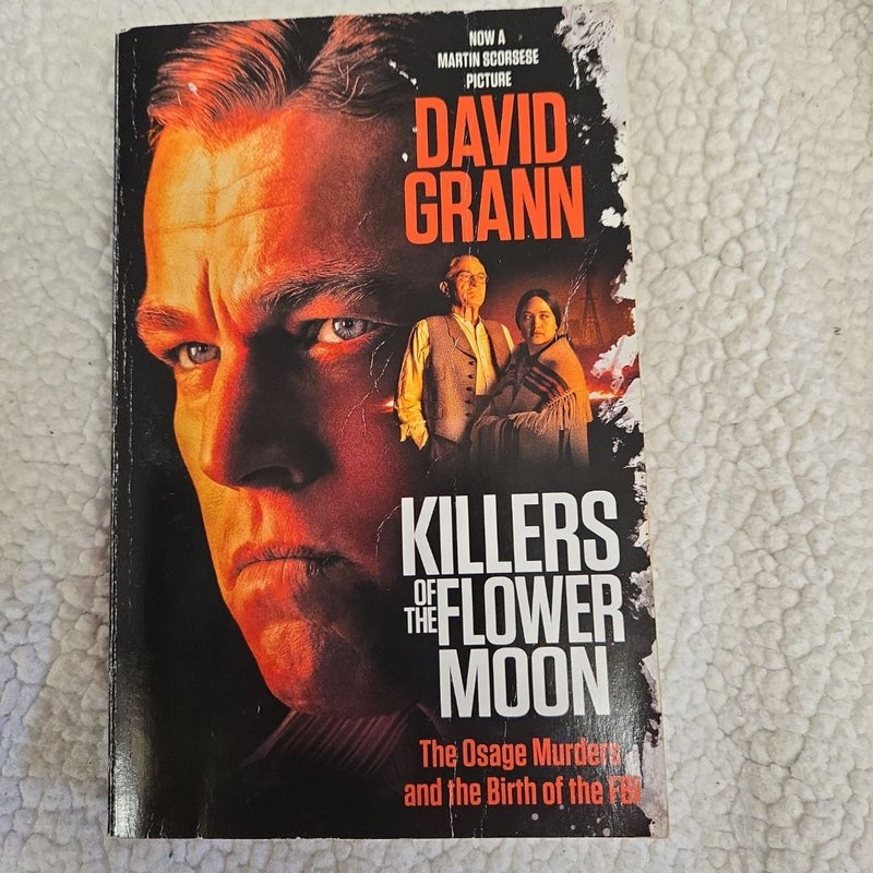 Killers of the Flower Moon (Movie Tie-In Edition)