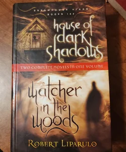 House of Dark Shadows and Watcher in the Woods