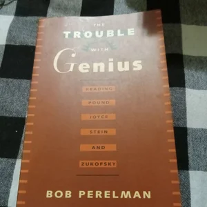 The Trouble with Genius