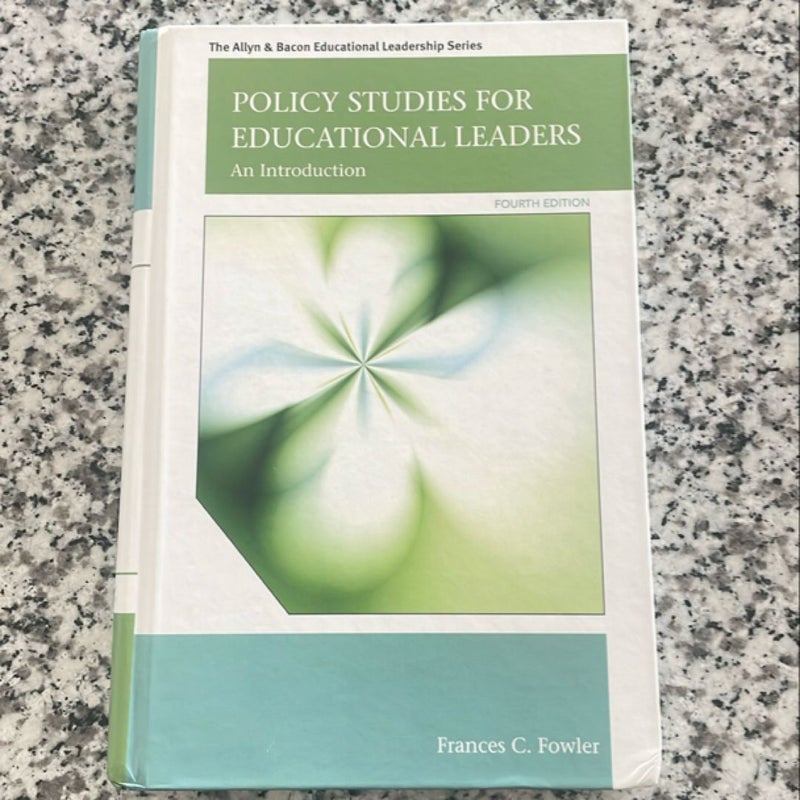 Policy Studies for Educational Leaders