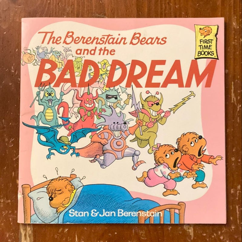 The Berenstain Bears and the Bad Dream