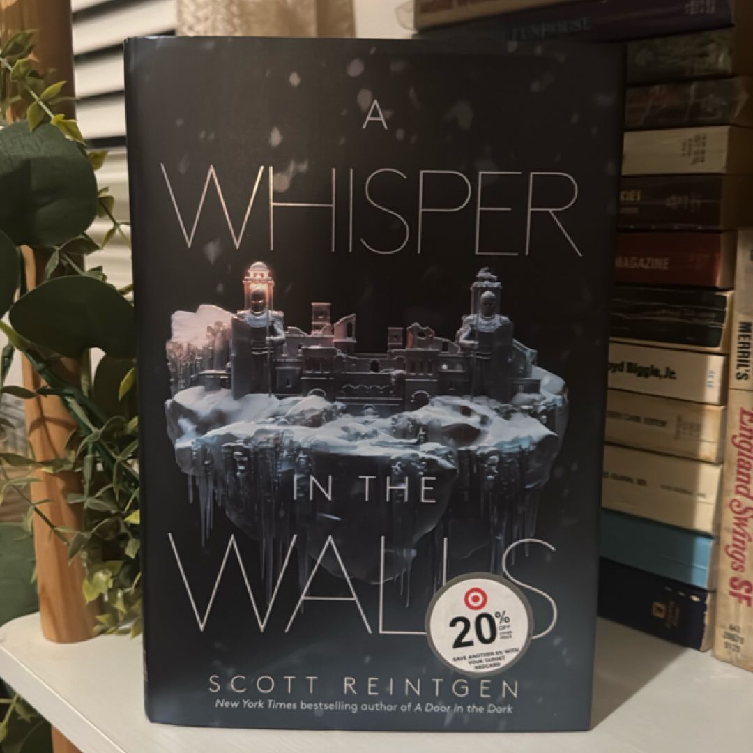 A Whisper in the Walls