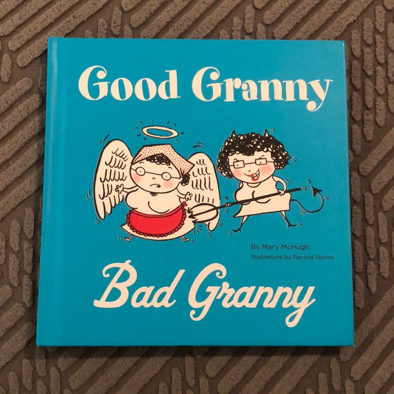 Good Granny/Bad Grannyt