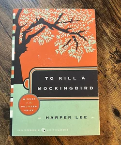To Kill a Mockingbird (2006 edition printing) 