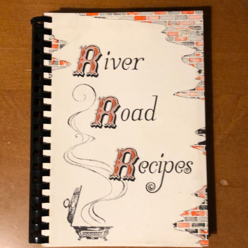 River Road Recipes