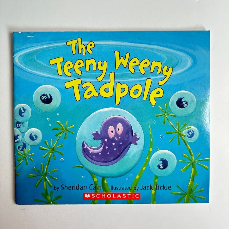 The Teeny Weeny Tadpole