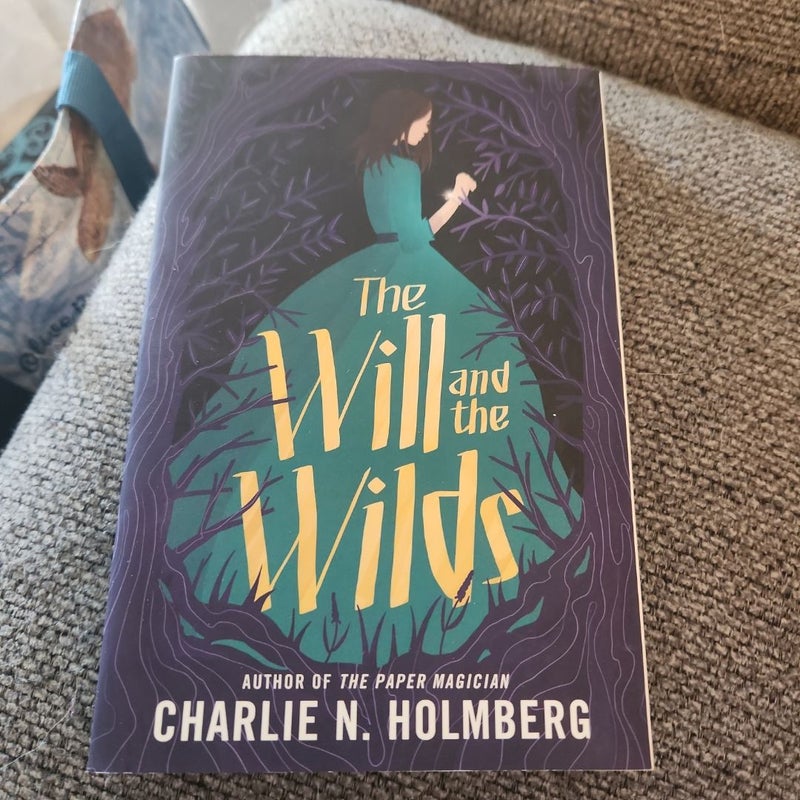 The Will and the Wilds