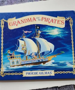 Grandma and the Pirates