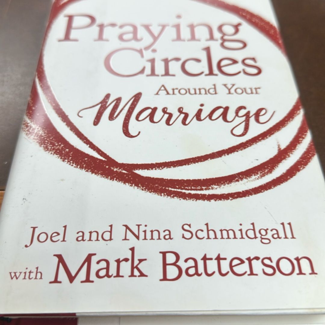 Praying Circles Around Your Marriage