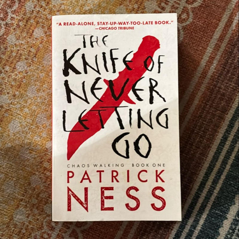 The Knife of Never Letting Go (with Bonus Short Story)