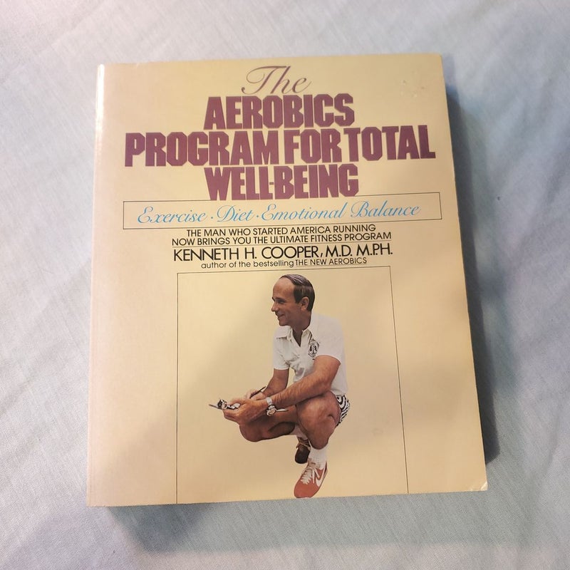 The Aerobics Program for Total Well-Being