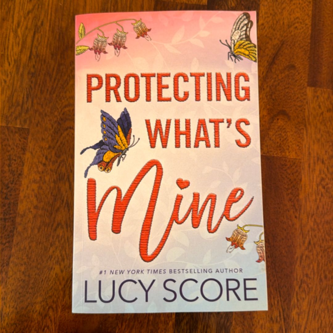 Protecting What's Mine