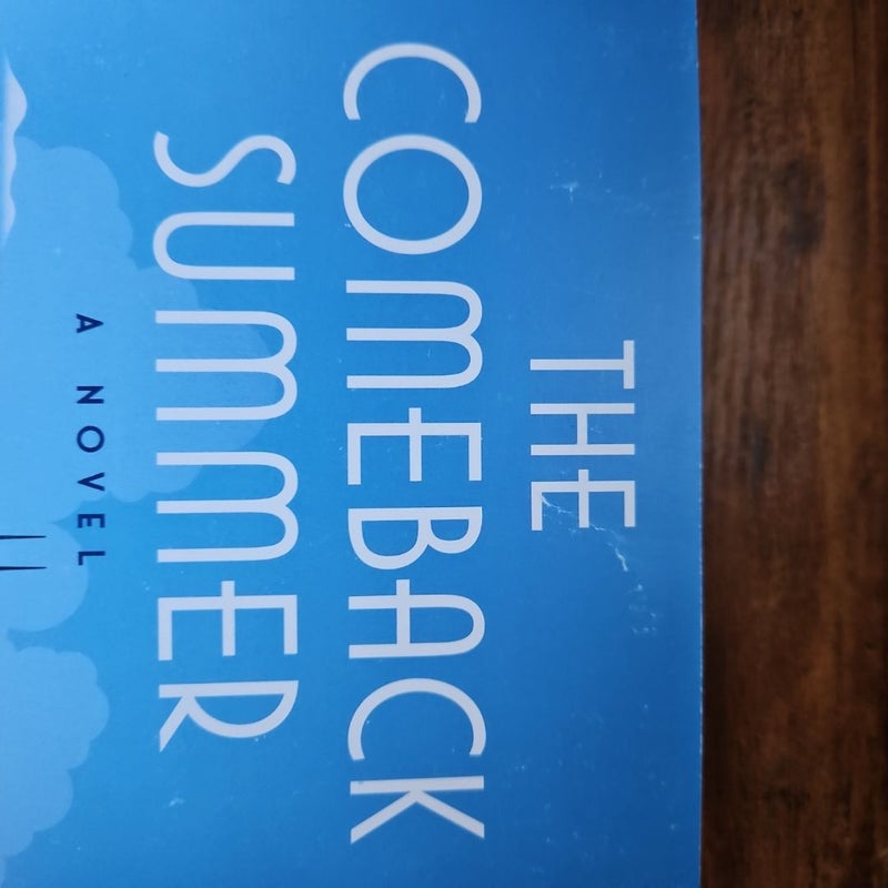 The Comeback Summer