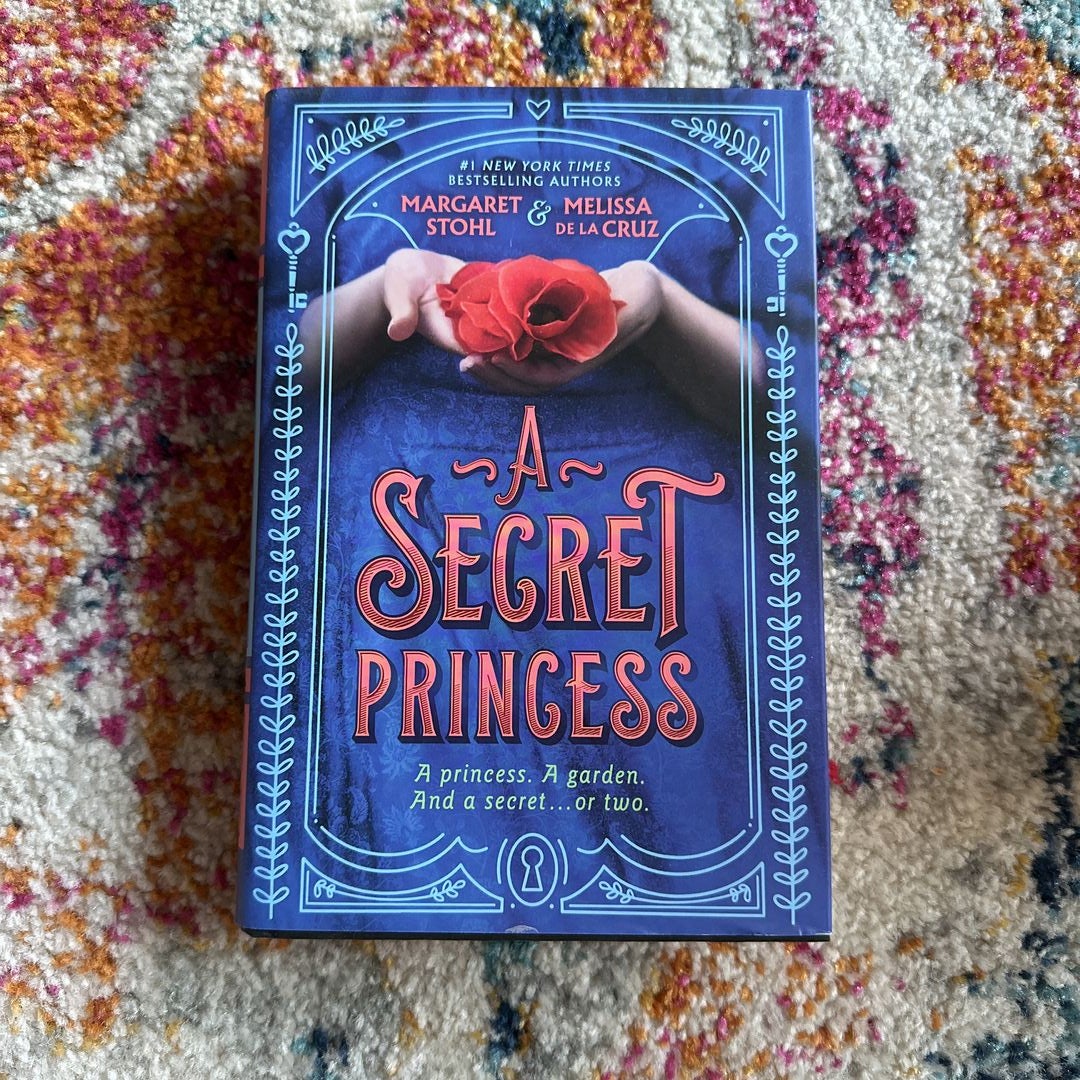 A Secret Princess by Margaret Stohl