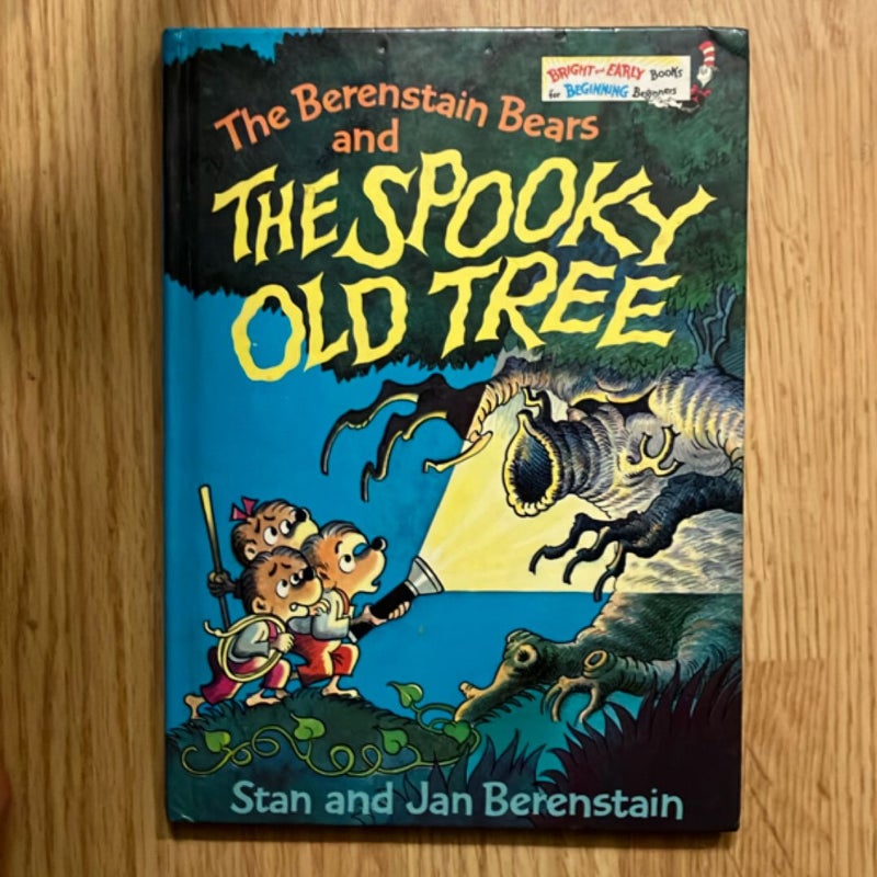 The Berenstain Bears and the Spooky Old Tree