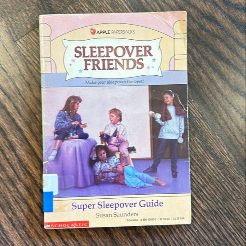 Super Sleepover Guide