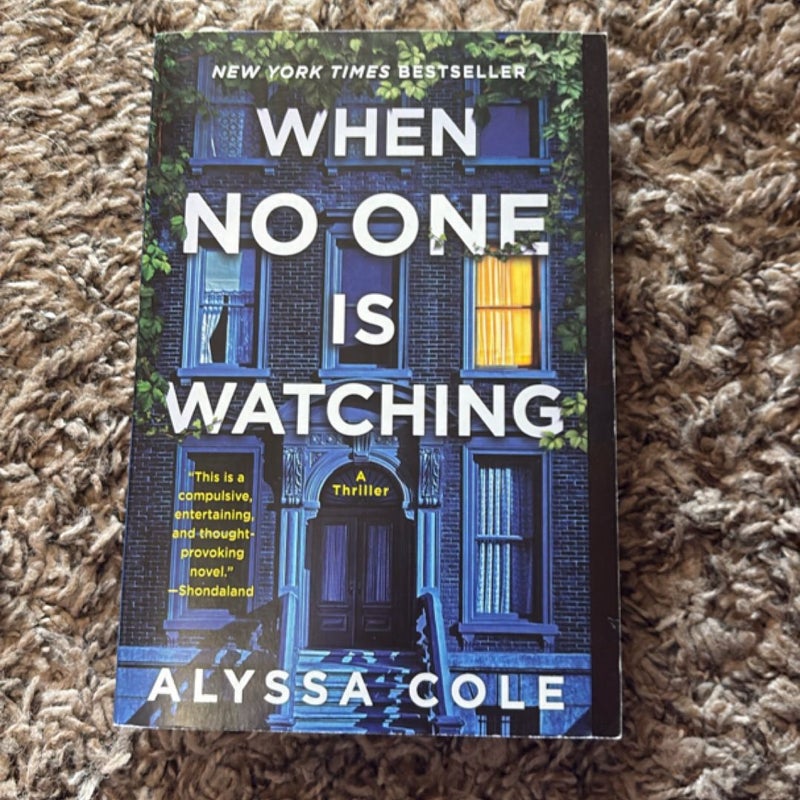 When No One Is Watching