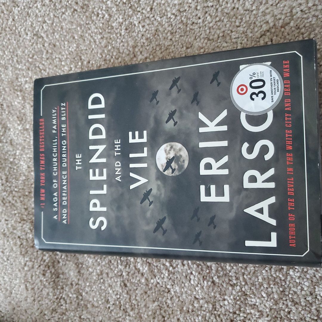 The Splendid and the Vile