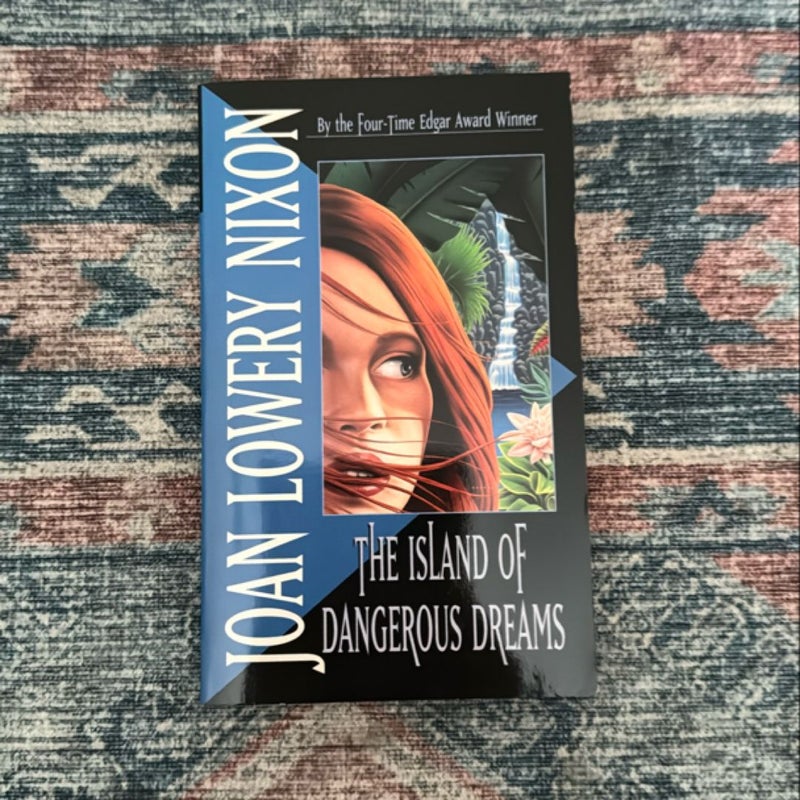 The Island of Dangerous Dreams