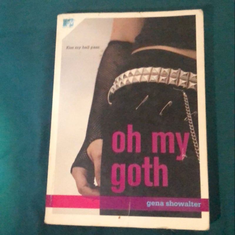 Oh My Goth