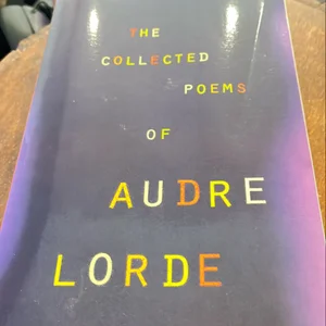 Collected Poems of Audre Lorde