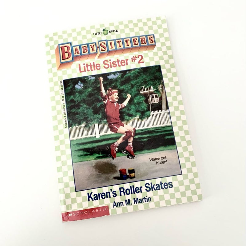 Baby Sitters Little Sister #2 Karen’s Roller Skates