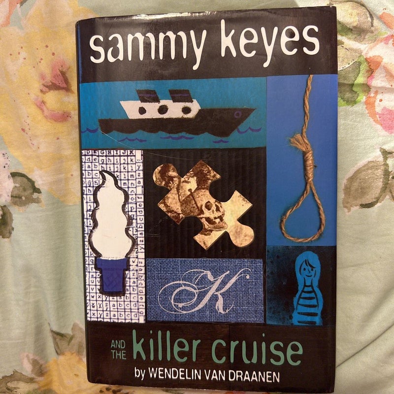 Sammy Keyes and the Killer Cruise