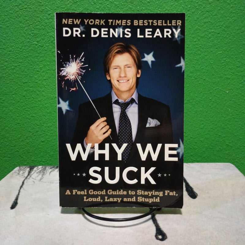 Why We Suck