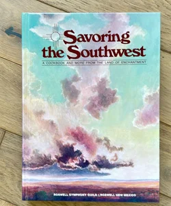 Savoring the Southwest