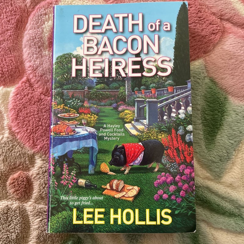 Death of a Bacon Heiress