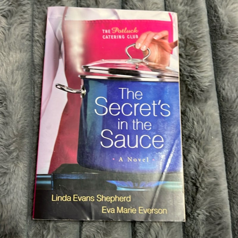 The Secret's in the Sauce