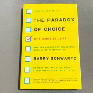 The Paradox of Choice