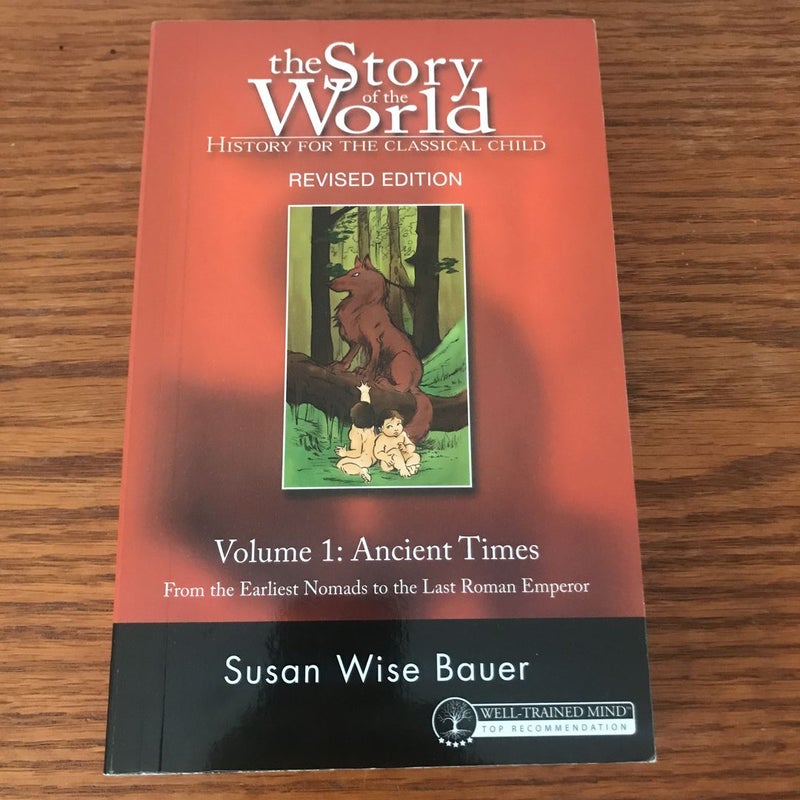 Story of the World #1 Ancient Times Revised