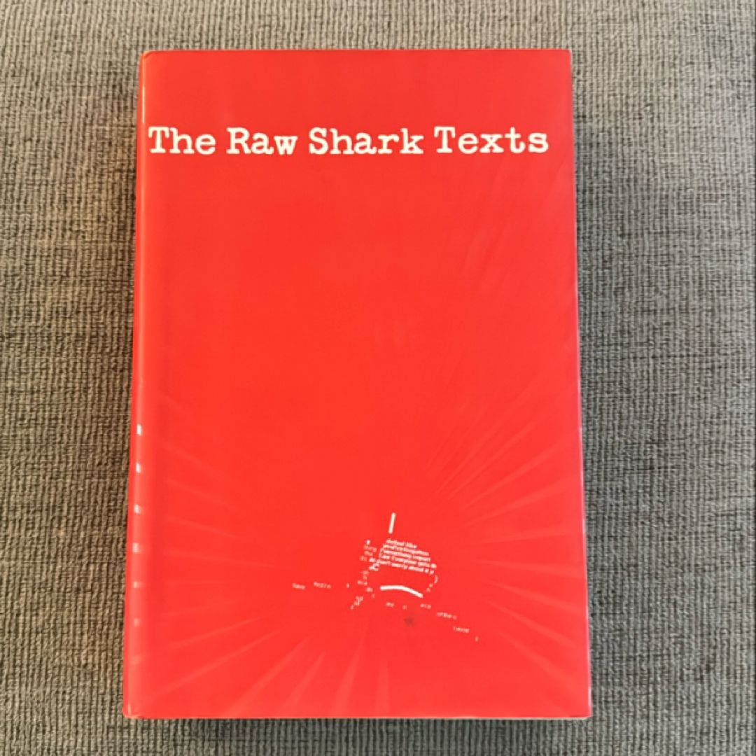 The Raw Shark Texts