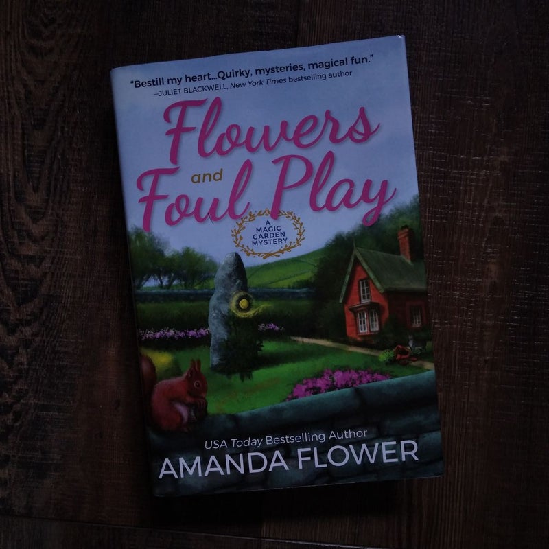 Flowers and Foul Play