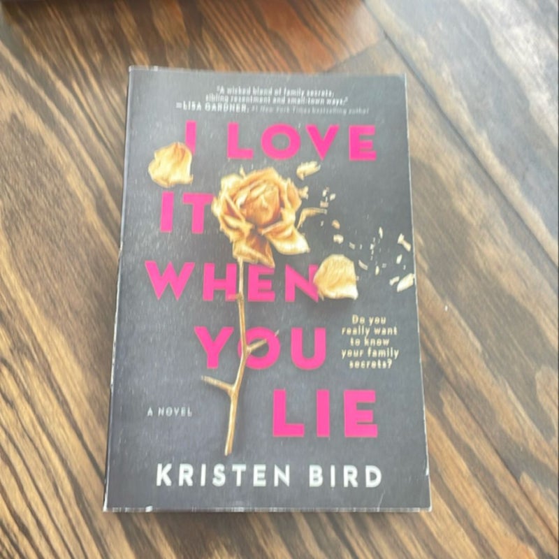 I Love It When You Lie