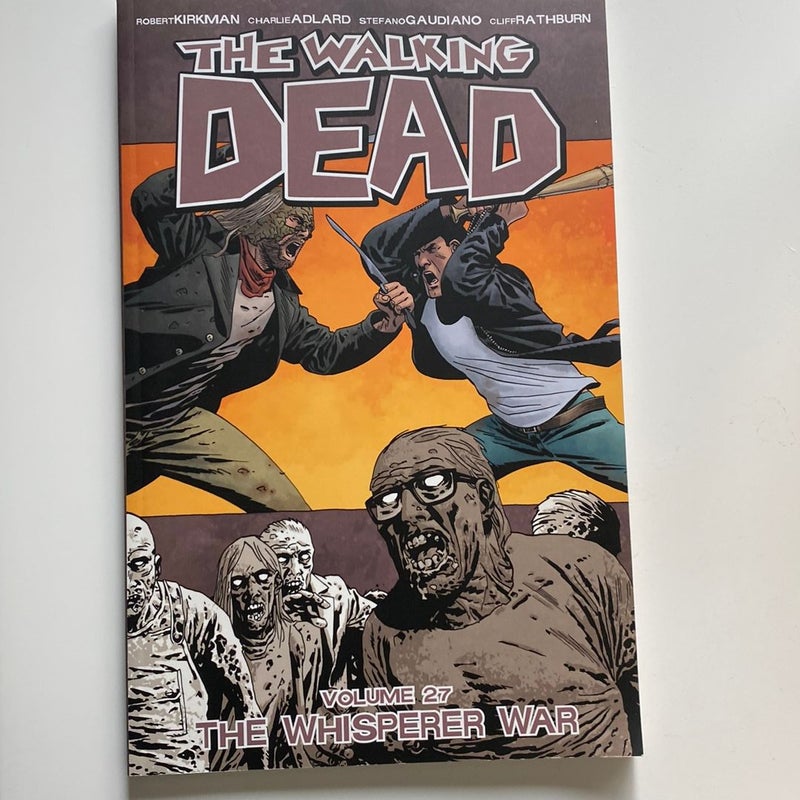 The Walking Dead Volume 27: the Whisperer War