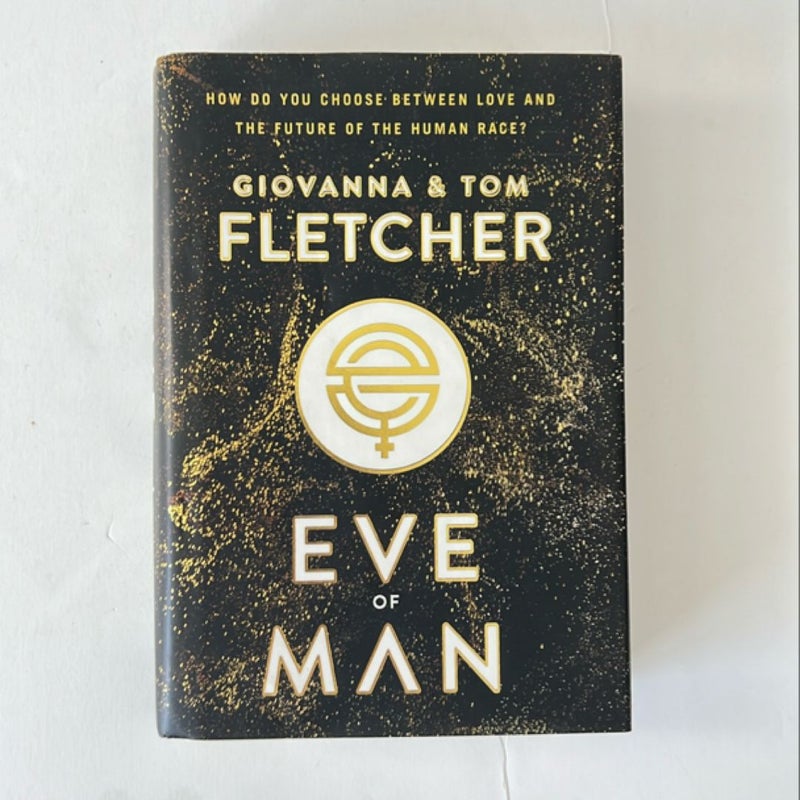 Eve of Man 1st Edition 