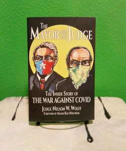 The Mayor and The Judge - Signed