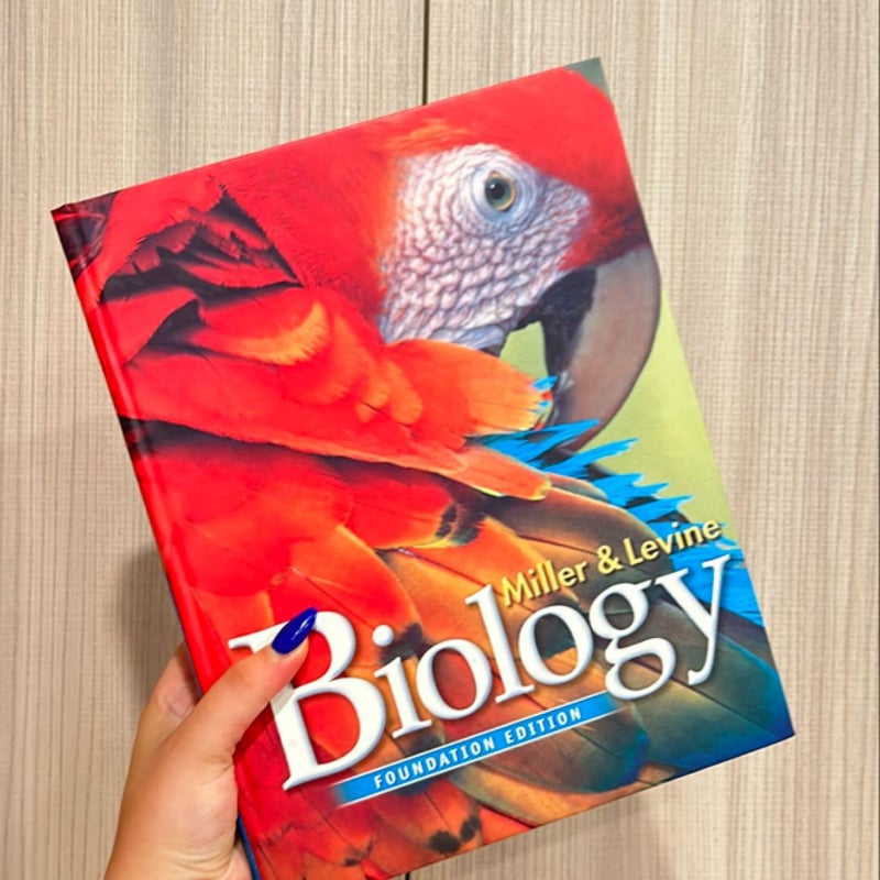 Miller Levine Biology 2010 Foundations Student Edition