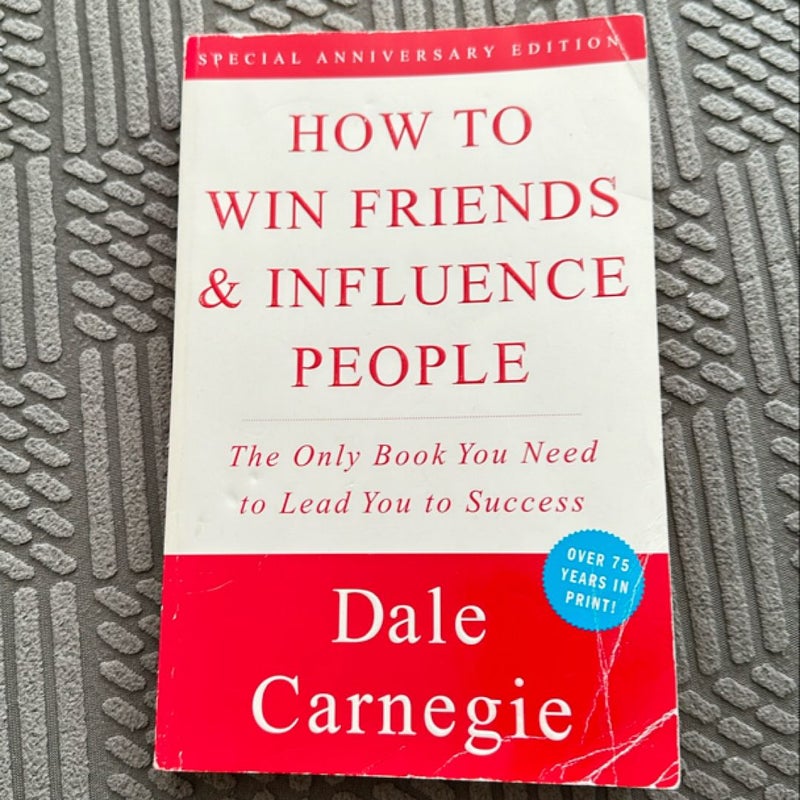 How to Win Friends and Influence People