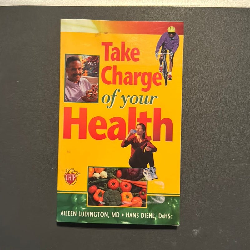 Take Charge of Your Health